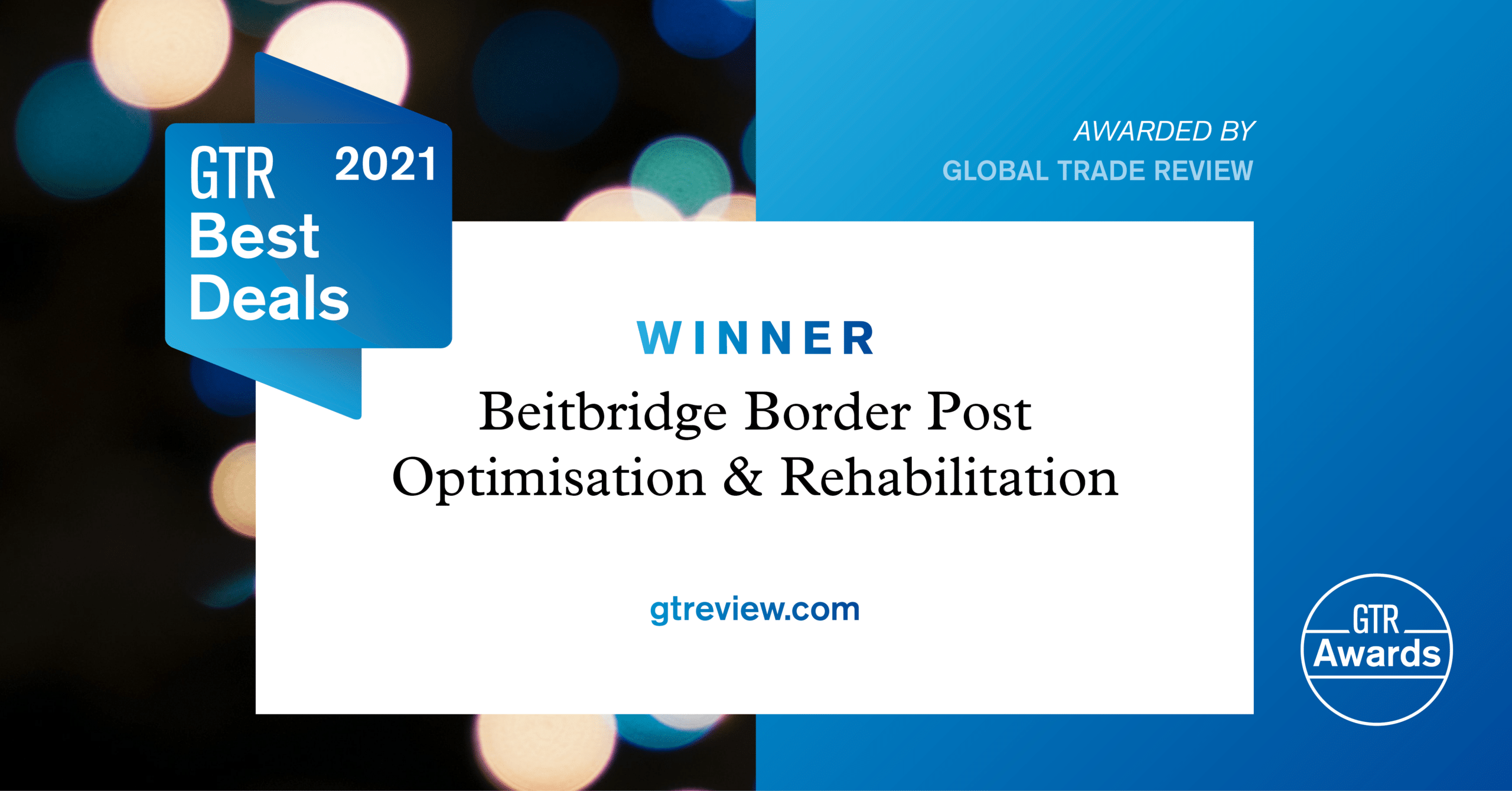 Global Trade Review names EAIF-backed Zimborders project as a global Deal of the Year  Award for “Optimism and Rehabilitation”